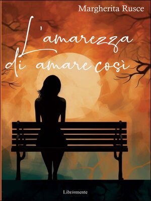 cover image of L'amarezza di amare così